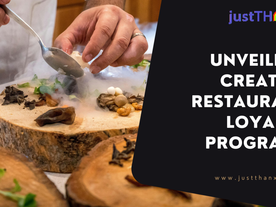 /Unveiling-Creative-Restaurant-Loyalty-Programs